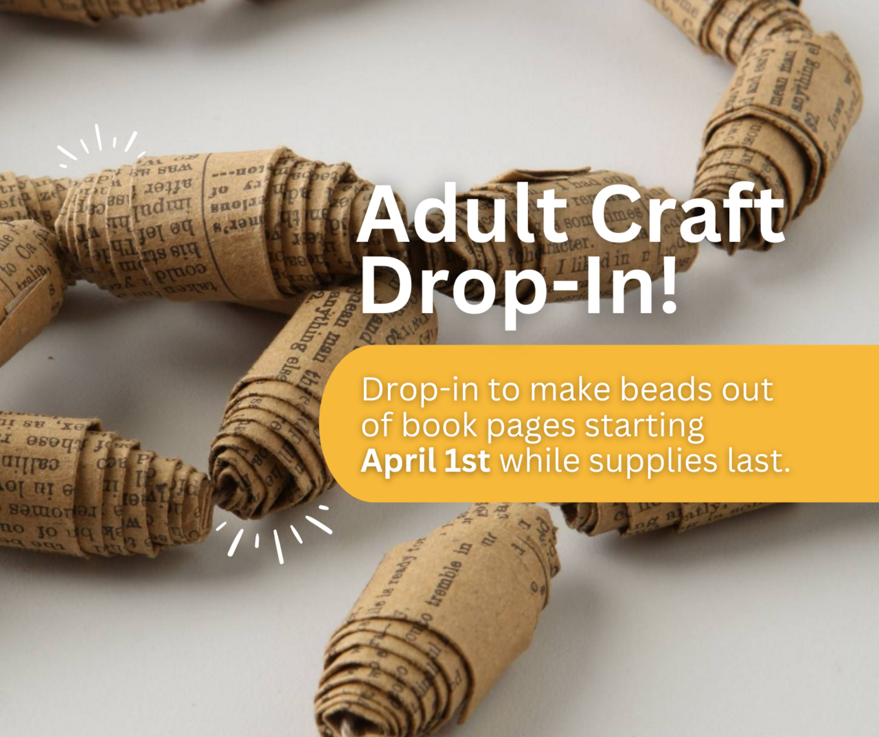 Adult Craft Drop-In - Paper Beads